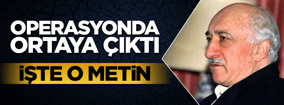 FETÖ'nün sözde 'yemin metni' iddianamede yer aldı