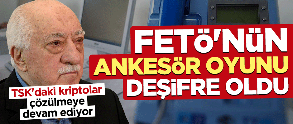 FETÖ'nün TSK'daki kriptoları "ankesörlü telefon"dan çözülüyor