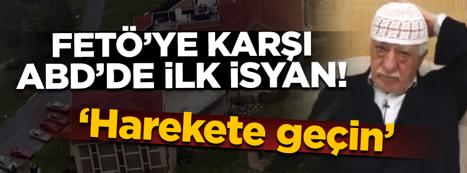 FETÖ'ye kucağına oturduğu ABD'de büyük şok! "Harekete geçin"