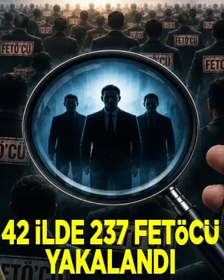 FETÖ'ye yönelik operasyonlarda 42 ilde, 237 şüpheli yakalandı