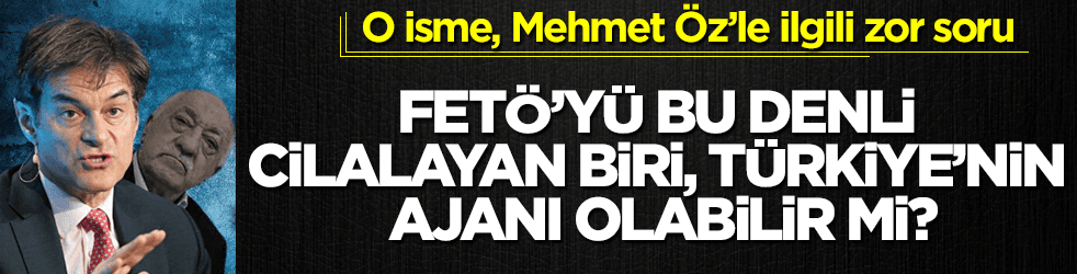 FETÖ'yü cilalayan Mehmet Öz, Türkiye'nin ajanı mı şimdi?