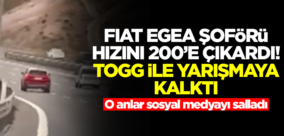 Fiat Egea şoförü TOGG ile yarıştı! 200'e bastı olanlar oldu