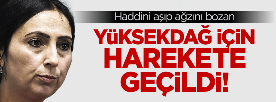 Figen Yüksekdağ hakkında soruşturma başlatıldı