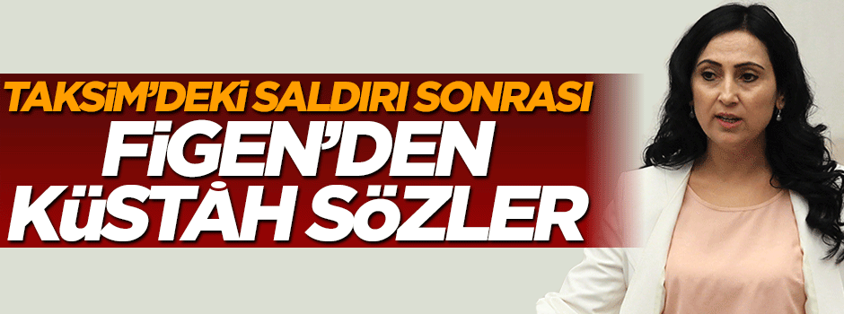 Figen Yüksekdağ'dan patlama sonrası skandal tweet