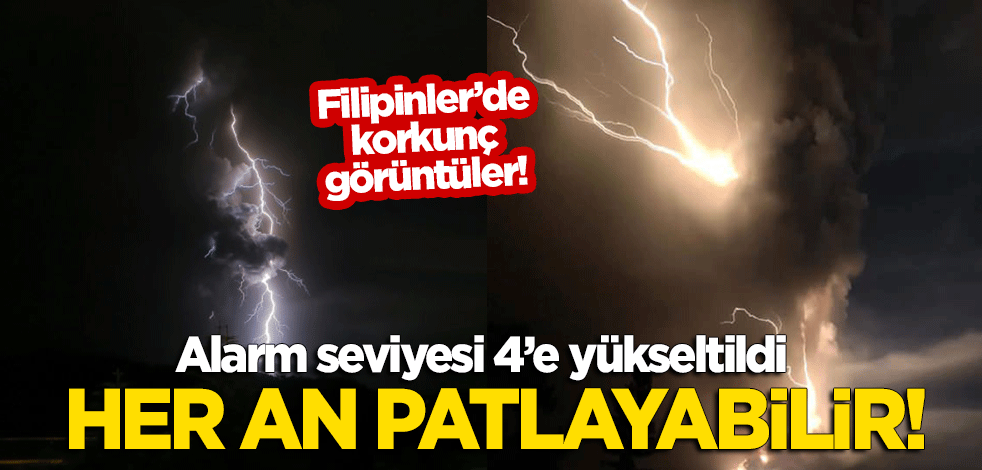 Filipinler'de korkunç görüntüler! Alarm seviyesi 4'e yükseltildi: Her an patlayabilir!