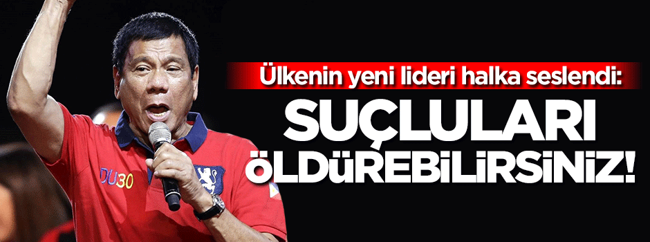 Filipinlerde suçluları öldürenlere ödül