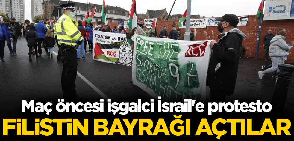 Filistin bayrağı açtılar! Maç öncesi işgalci İsrail'e protesto