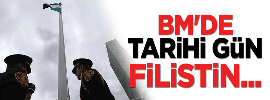Filistin bayrağı BM'de dalgalanmaya başladı