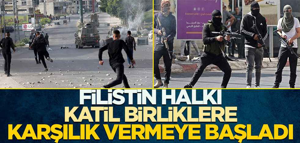 Filistin halkı katil birliklere karşılık vermeye başladı