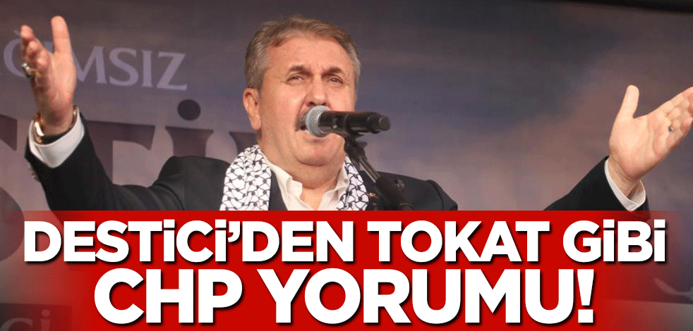 Filistin mitinginde konuşan Mustafa Destici'den tokat gibi CHP yorumu!