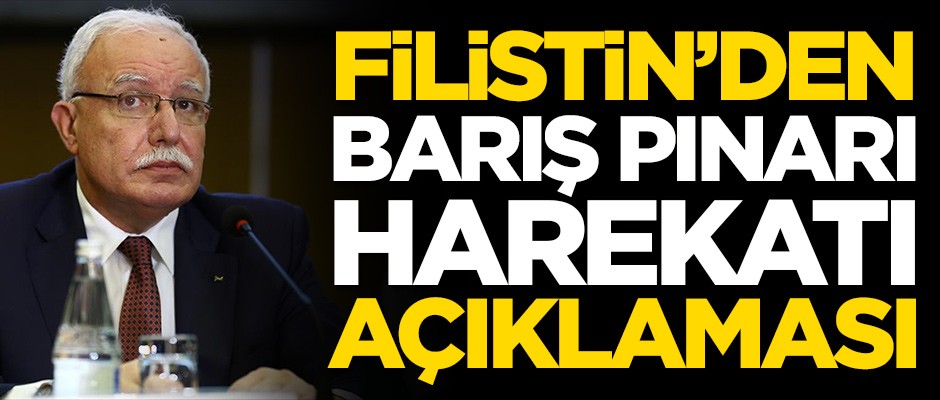 Filistin'den Barış Pınarı Harekatı açıklaması!