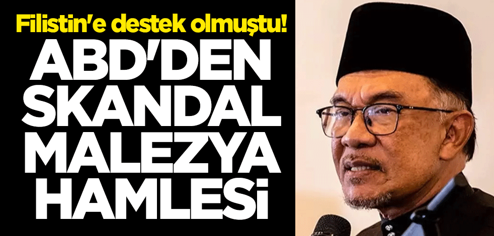 Filistin'e destek olmuştu! ABD'den skandal Malezya hamlesi