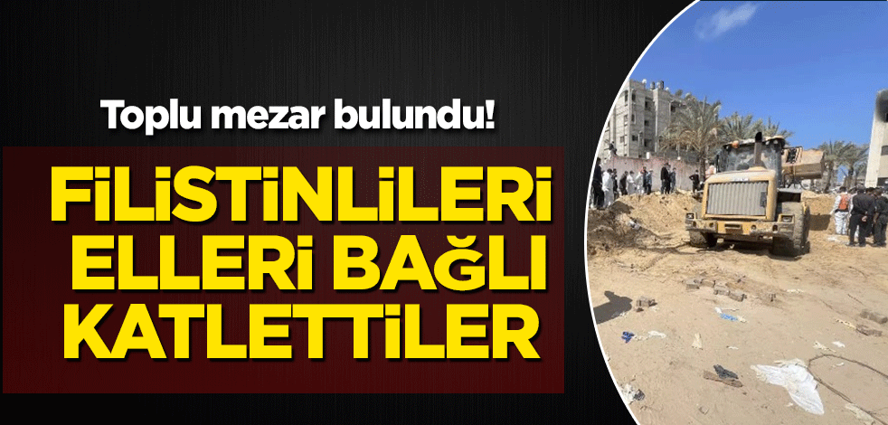 Filistinlileri elleri bağlı katlettiler! Toplu mezar bulundu