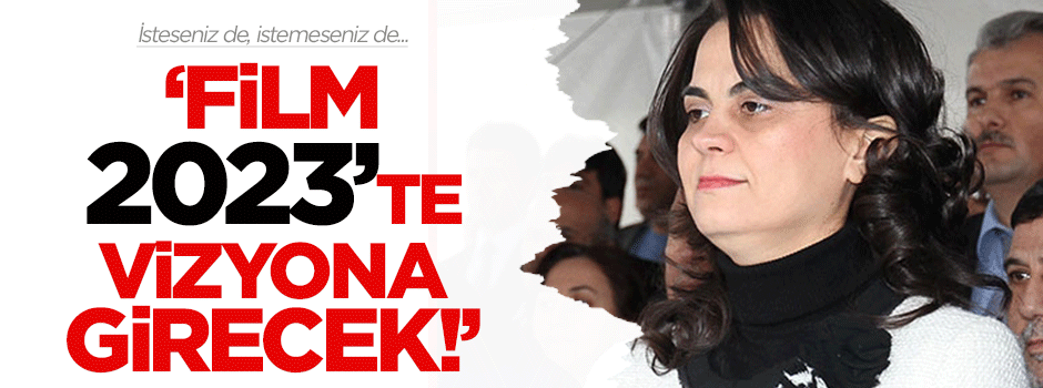 'Film 2023'te vizyona girecek!'