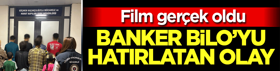 Film gerçek oldu: ‘Banker Bilo’ filmini hatırlatan olay