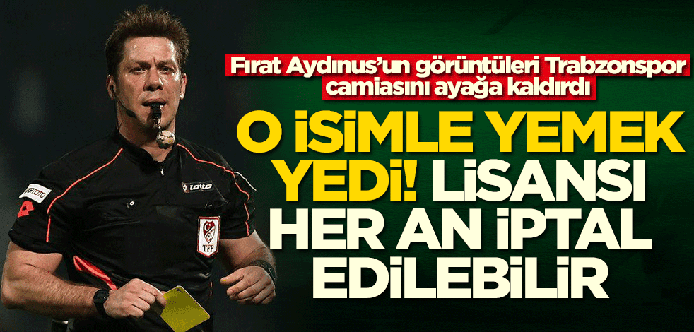 Fırat Aydınus'un görüntüleri Trabzonspor camiasını ayağa kaldırdı