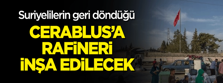 Fırat Kalkanı ile Cerablus cazibe merkezi