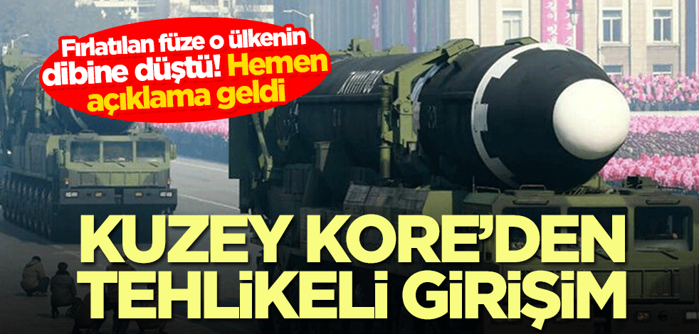 Fırlatılan füze o ülkenin dibine düştü! Hemen açıklama geldi… Kuzey Kore’den tehlikeli girişim
