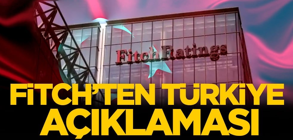 Fitch'ten Türk Bankaları açıklaması: Riskler azaldı