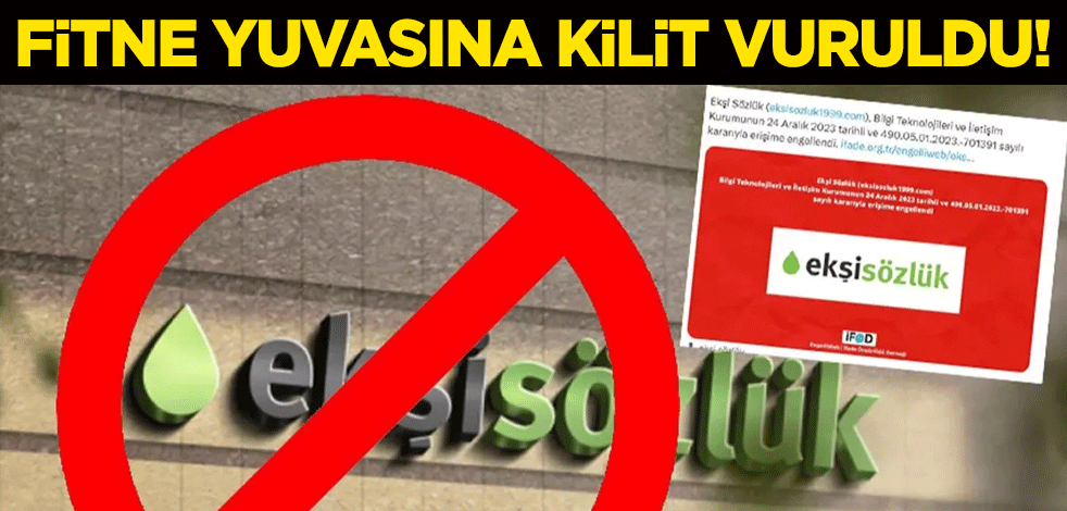 Fitne yuvası ''Ekşi Sözlük''e kilit vuruldu!