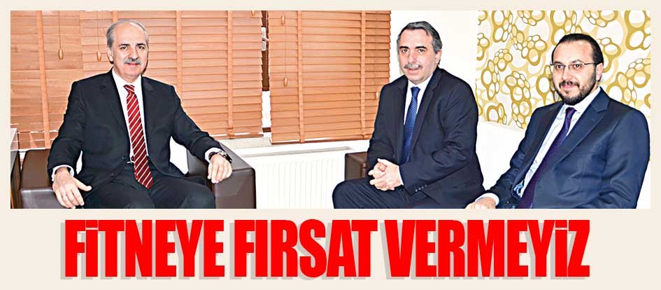 Fitneye fırsat vermeyiz