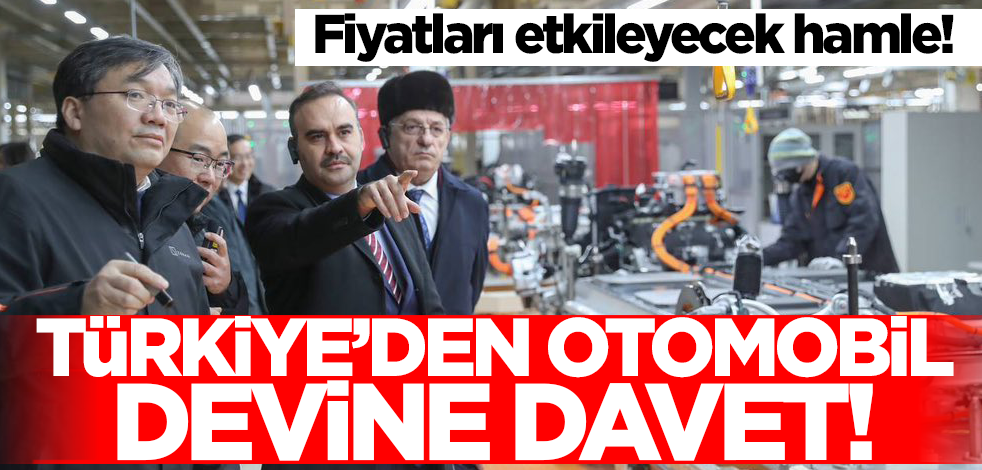 Fiyatları etkileyecek hamle! Türkiye'den otomobil devine davet