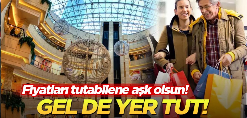 Fiyatları tutabilene aşk olsun! Gel de yer tut!