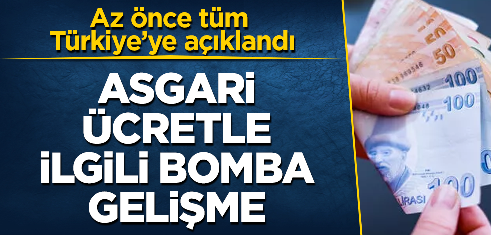 Flaş asgari ücret gelişmesi! Az önce tüm Türkiye'ye duyuruldu