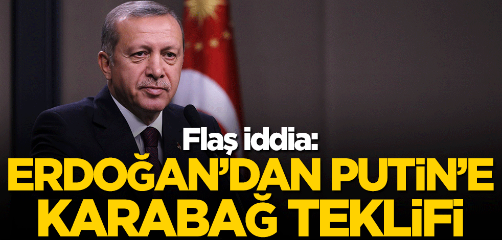 Flaş iddia! Erdoğan'dan Putin'e Karabağ teklifi