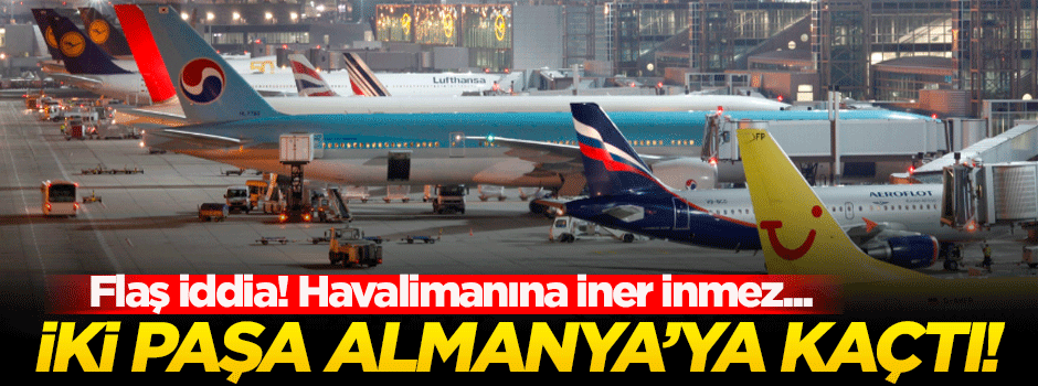 Flaş iddia: İki Türk general Almanya'ya kaçtı