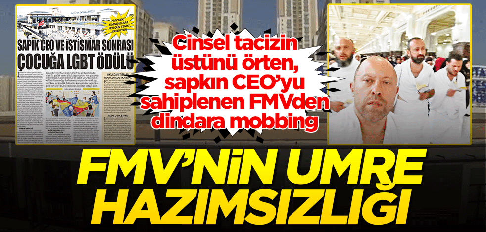 FMV’de umre hazımsızlığı