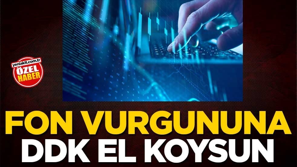 Fon vurgununa DDK el koysun