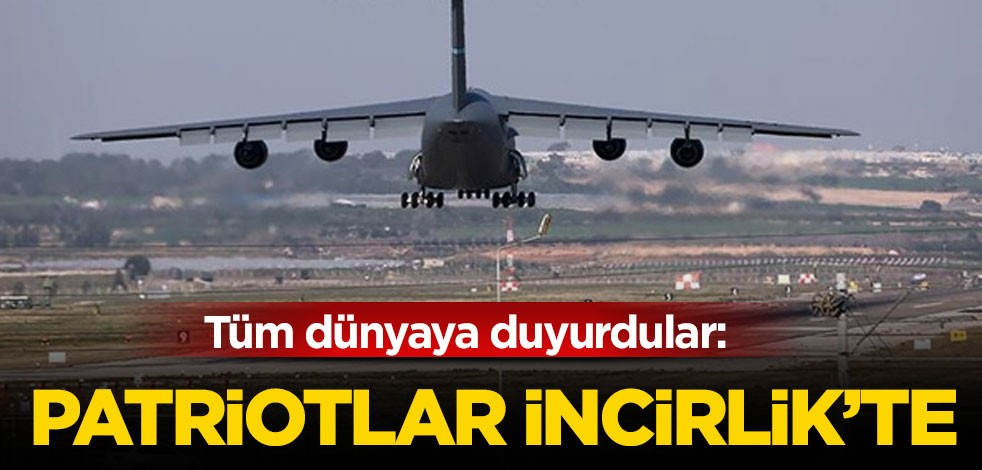 Forbes dünyaya duyurdu: Patriotlar İncirlik'e indi bile
