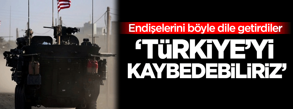 Foreign Policy: Türkiye'yi kaybedebiliriz