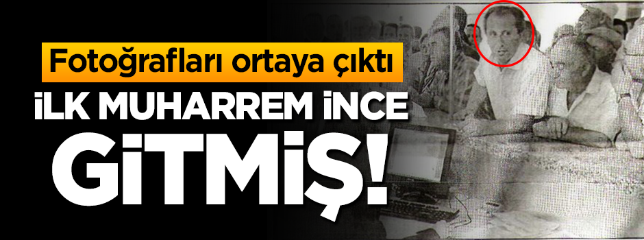Fotoğrafları ortaya çıktı! İlk Muharrem İnce gitmiş