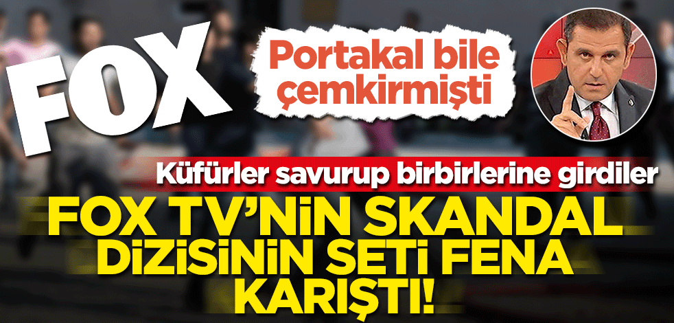 FOX TV'nin skandal dizisinin seti fena karıştı! Küfürler savurup birbirlerine girdiler