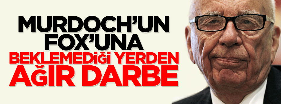 FOX'a beklemediği yerden ağır darbe