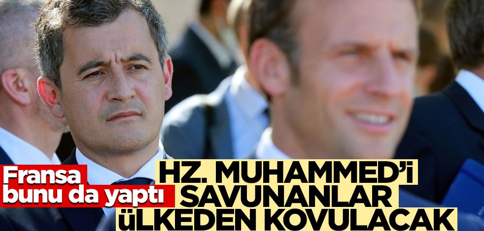 Fransa bunu da yaptı! Hz. Muhammed'i savunan kovulacak