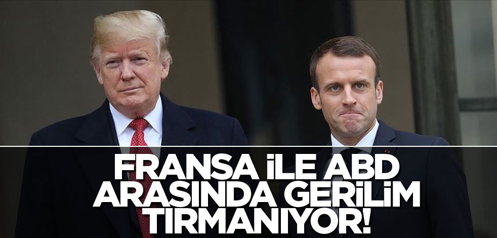 Fransa ile ABD arasında 'vergi gerilimi' tırmanıyor
