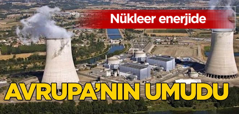 Fransa nükleer enerjide Avrupa'nın umudu, alternatifi oldu: Ulusal enerji planı ve hareketlilik! Fark etti