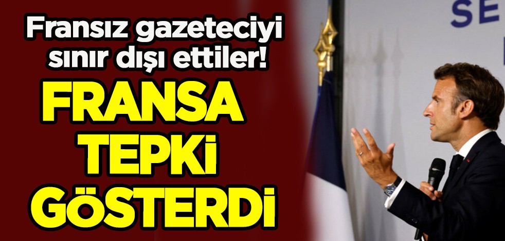 Fransa, tepki gösterdi: Burkina Faso'nun 2 Fransız gazeteciyi sınır dışı etti! Ortalık karıştı, tansiyon yükseldi