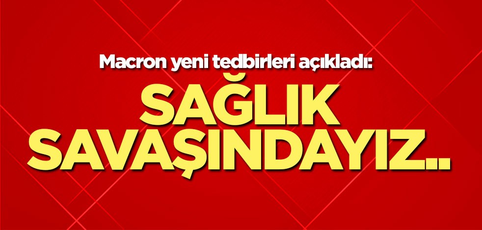 Fransa'da sokağa çıkma yasağı ilan edildi!