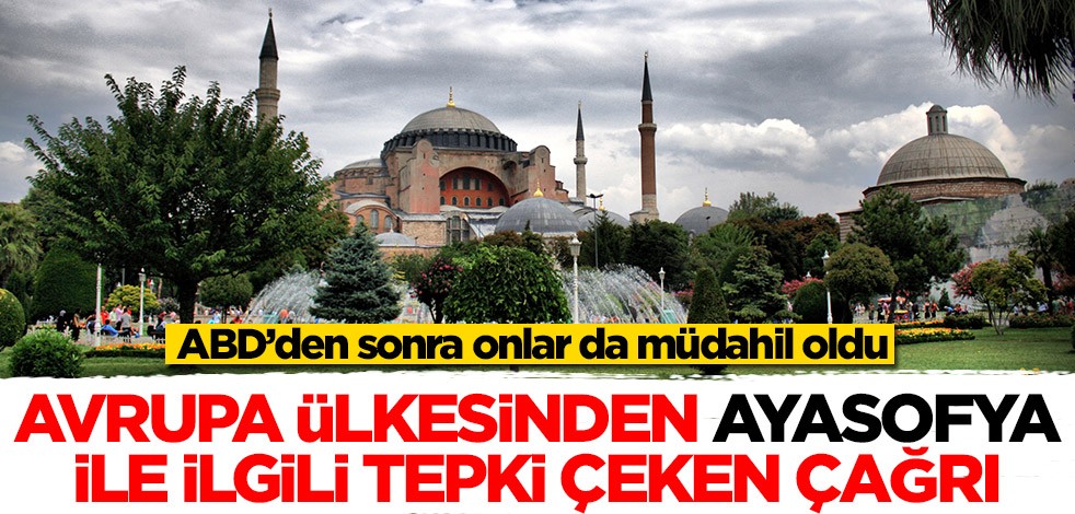 Fransa'dan Ayasofya ile ilgili tepki çeken açıklama