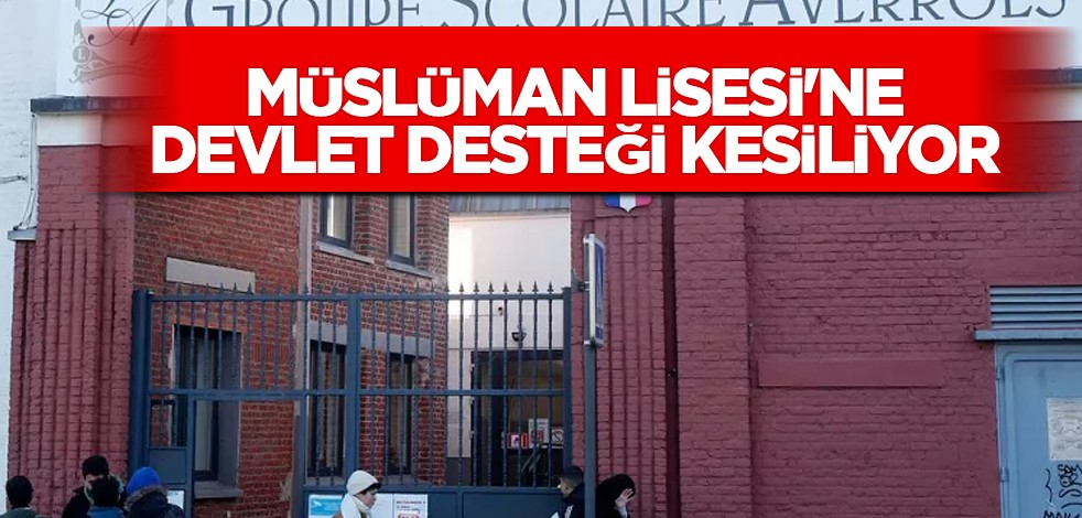 Fransa'dan flaş karar! Olay çıkış: İlk özel Müslüman Lisesi'ne resmen devlet desteği kesildi! Mecburen Kanada ülkesi tercih oluyor