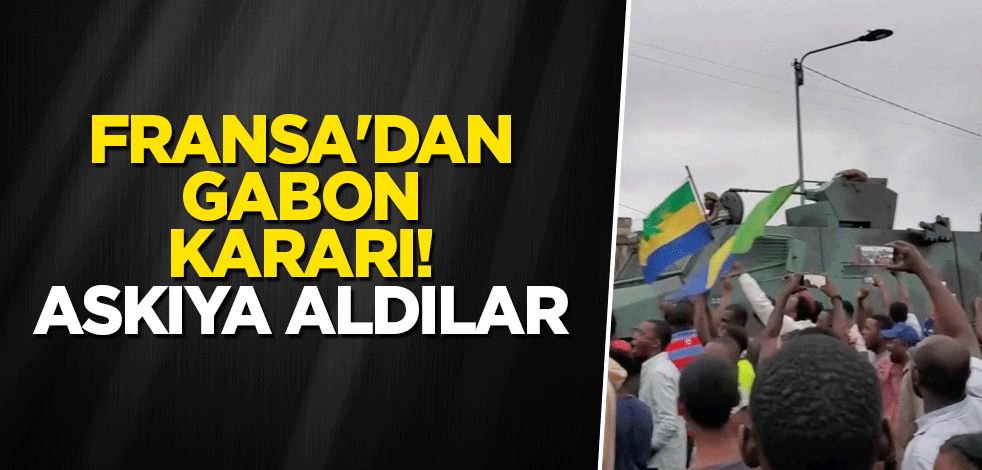 Fransa'dan Gabon kararı