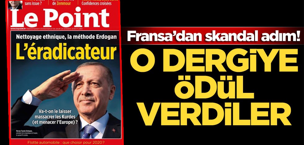 Fransa’dan skandal adım! O dergiye ödül verdiler