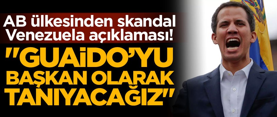 Fransa'dan skandal Venezuela açıklaması! "Guaido'yu tanıyacağız"