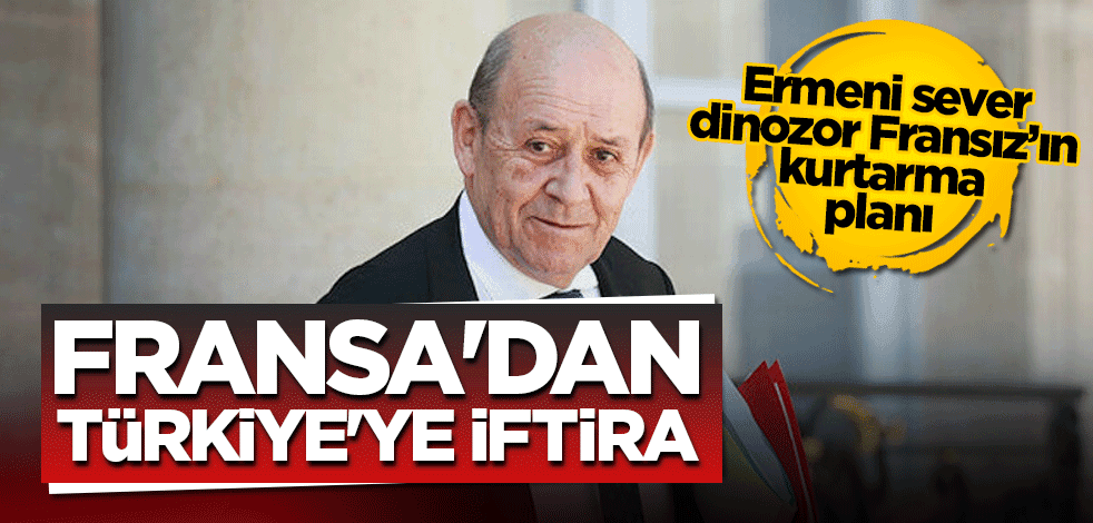 Fransa'dan Türkiye'ye Karabağ iftirası