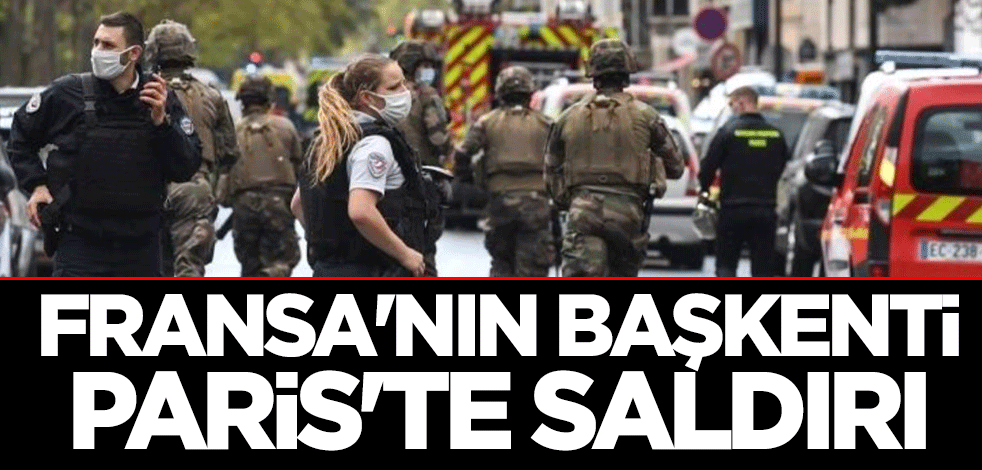 Fransa'nın başkenti Paris'te saldırı