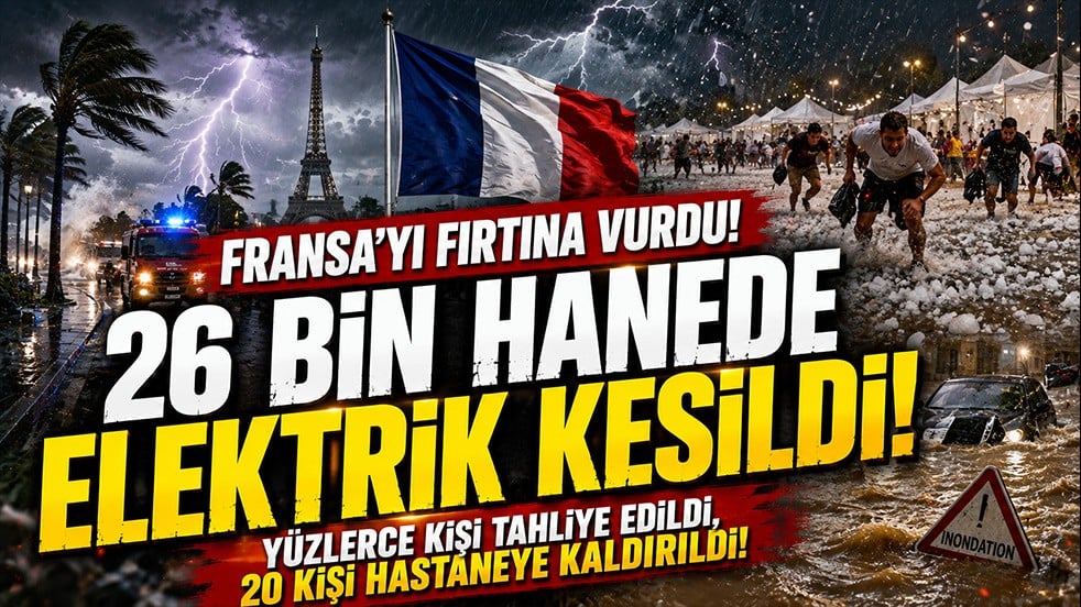 Fransa'yı fırtına vurdu! 26 bin hanede elektrik kesildi, yüzlerce kişi tahliye edildi